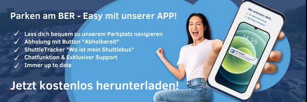 Dein Stellplatz - Parkplatz Flughafen Berlin - Jetzt unsere App kostenlos downloaden